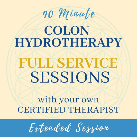 Need more time? Extended 90-Min Session - Love My Colon